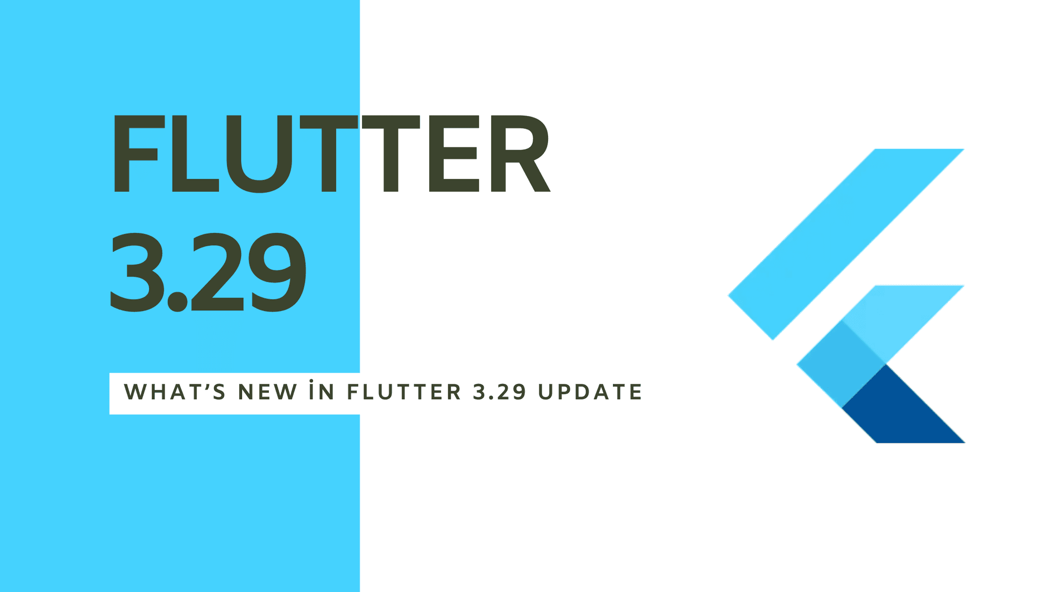 Flutter 3.29: What's New & Key Updates | Cropsly